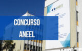 concurso ANEEL
