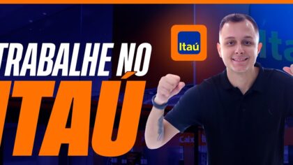 Vagas de emprego no Itaú em todo Brasil